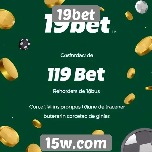 Ofertas de bônus disponíveis na 19bet